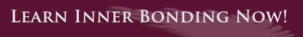 Learn Iner Bonding Now!